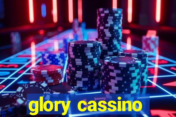 glory cassino